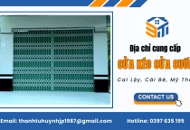 Địa chỉ cung cấp cửa kéo cửa cuốn Cai Lậy, Cái Bè, Mỹ Tho chất lượng