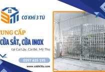 Địa chỉ tin cậy cung cấp cửa sắt, cửa inox tại Cai Lậy, Cái Bè và Mỹ Tho